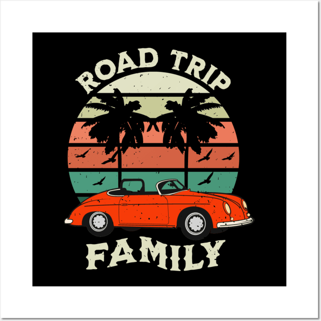 Family Road Trip Vacay Mode Wall Art by ChasingTees